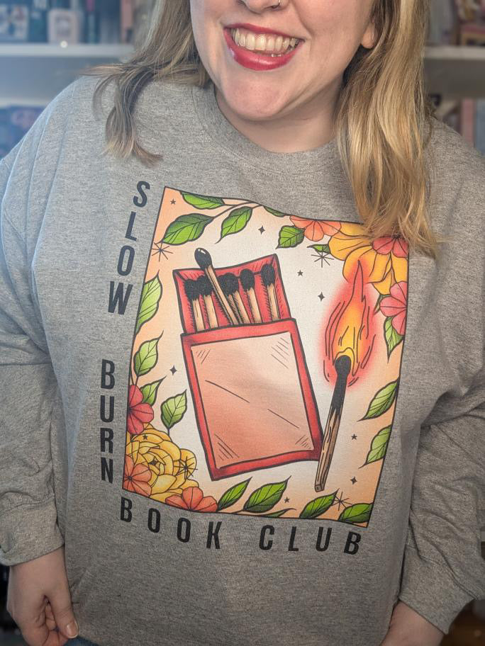 Slow Burn Book Club Sweatshirt