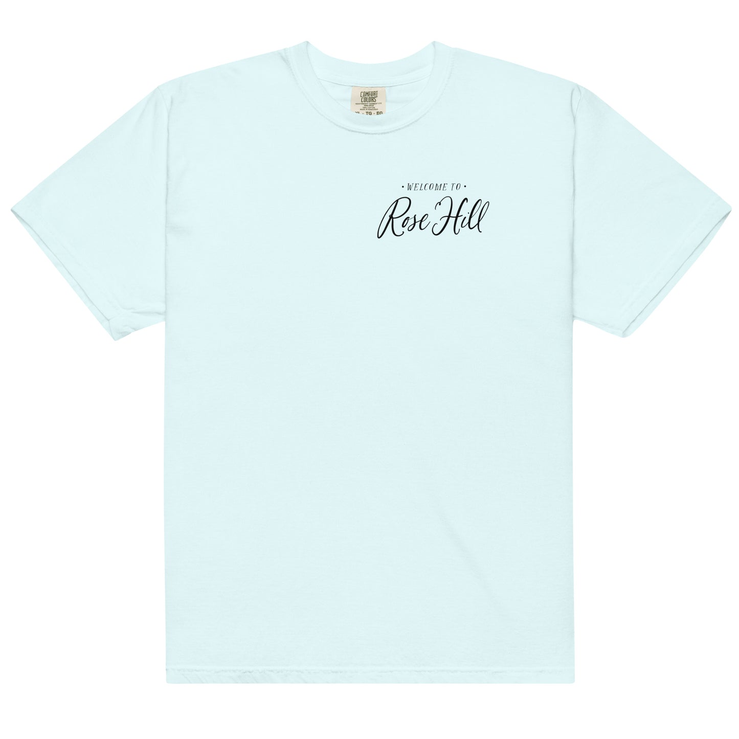 Welcome to Rose Hill / Wild Love by Elsie Silver heavyweight t-shirt