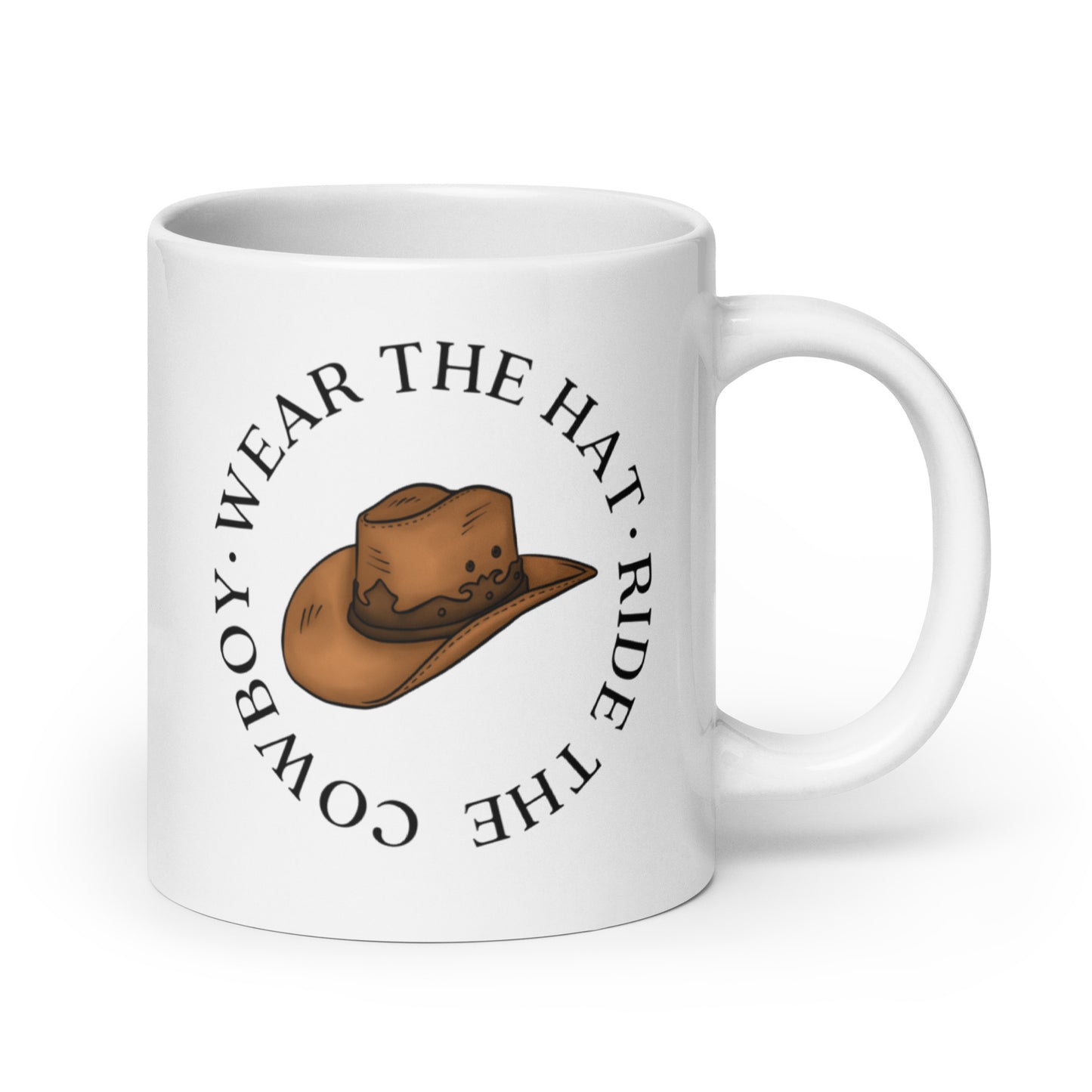 Wear the Hat, Ride the Cowboy / Elsie Silver Chesnut Springs White glossy mug